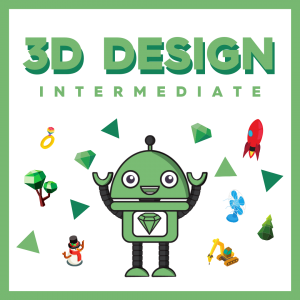 3D Design Intermediate